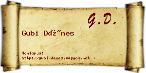 Gubi Dénes névjegykártya
